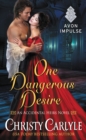 One Dangerous Desire - eBook