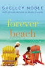 Forever Beach : A Novel - eBook