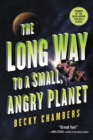 The Long Way to a Small, Angry Planet - eBook