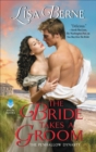 The Bride Takes a Groom : The Penhallow Dynasty - eBook