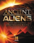 Ancient Aliens® : The Official Companion Book - Book