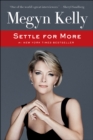 Settle for More - eBook
