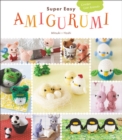 Super Easy Amigurumi : Crochet Cute Animals - Book