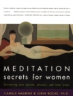 Meditation Secrets For Women Discovering Your Passion, Pleasure, and Inn er Peace - Book