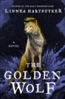 The Golden Wolf : A Novel - eBook