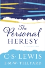 The Personal Heresy : A Controversy - eBook