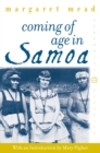 Coming of Age in Samoa : A Psychological Study of Primitive Youth for Western Civilisation - eBook