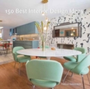 150 Best Interior Design Ideas - Book