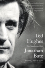 Ted Hughes : The Unauthorised Life - eBook