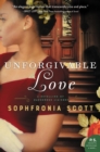 Unforgivable Love : A Retelling of Dangerous Liaisons - eBook
