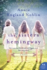 The Sisters Hemingway : A Novel - eBook