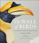 The Wall of Birds : One Planet, 243 Families, 375 Million Years - eBook