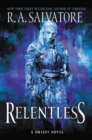 Relentless : A Drizzt Novel - Book