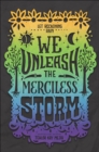 We Unleash the Merciless Storm - eBook
