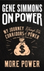 On Power : My Journey Through the Corridors of Power and How You Can Get More Power - eBook