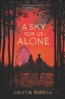 A Sky for Us Alone - eBook