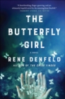 The Butterfly Girl : A Novel - eBook