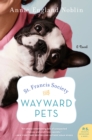 St. Francis Society for Wayward Pets : A Novel - eBook