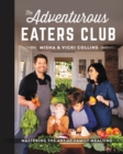 The Adventurous Eaters Club : Mastering the Art of Family Mealtime - Book