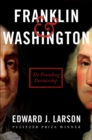 Franklin & Washington : The Founding Partnership - eBook