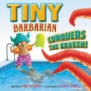 Tiny Barbarian Conquers the Kraken! - Book