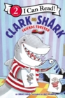 Clark the Shark: Friends Forever - Book