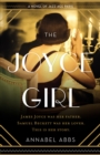 The Joyce Girl : A Novel of Jazz Age Paris - eBook