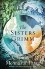The Sisters Grimm : A Novel - eBook