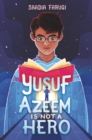 Yusuf Azeem Is Not a Hero - eBook