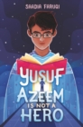 Yusuf Azeem Is Not a Hero - Book
