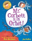 My Weird School Graphic Novel: Mr. Corbett Is in Orbit! - Book