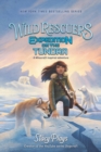 Wild Rescuers: Expedition on the Tundra - Book
