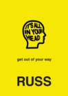 IT'S ALL IN YOUR HEAD - eBook