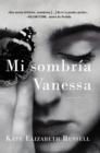 My Dark Vanessa \ Mi sombria Vanessa (Spanish edition) - eBook