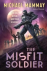 The Misfit Soldier - eBook