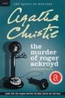 The Murder of Roger Ackroyd : A Hercule Poirot Mystery - eBook