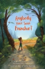 Anybody Here Seen Frenchie? - eBook