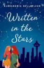 Written in the Stars : A Novel - Book
