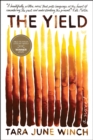 The Yield : A Novel - eBook