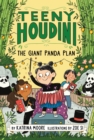 Teeny Houdini #3: The Giant Panda Plan - eBook