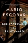 The Librarian of Saint-Malo \ La bibliotecaria de Saint-Malo (Spanish edition) - eBook