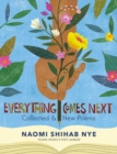 Everything Comes Next : Collected and New Poems - Book