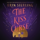 The Kiss Curse : A Novel - eAudiobook
