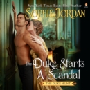 The Duke Starts a Scandal : A Novel - eAudiobook