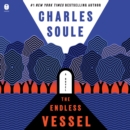 The Endless Vessel : A Novel - eAudiobook
