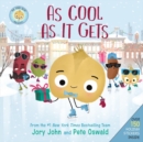The Cool Bean Presents: As Cool as It Gets : Over 150 Stickers Inside! A Christmas Holiday Book for Kids - Book