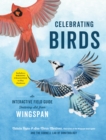 Celebrating Birds : An Interactive Field Guide Featuring Art from Wingspan - eBook