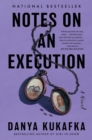 Notes on an Execution : A Novel - eBook