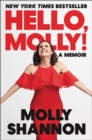 Hello, Molly! : A Memoir - eBook