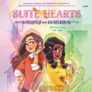 Suitehearts #1: Harmony and Heartbreak - eAudiobook
